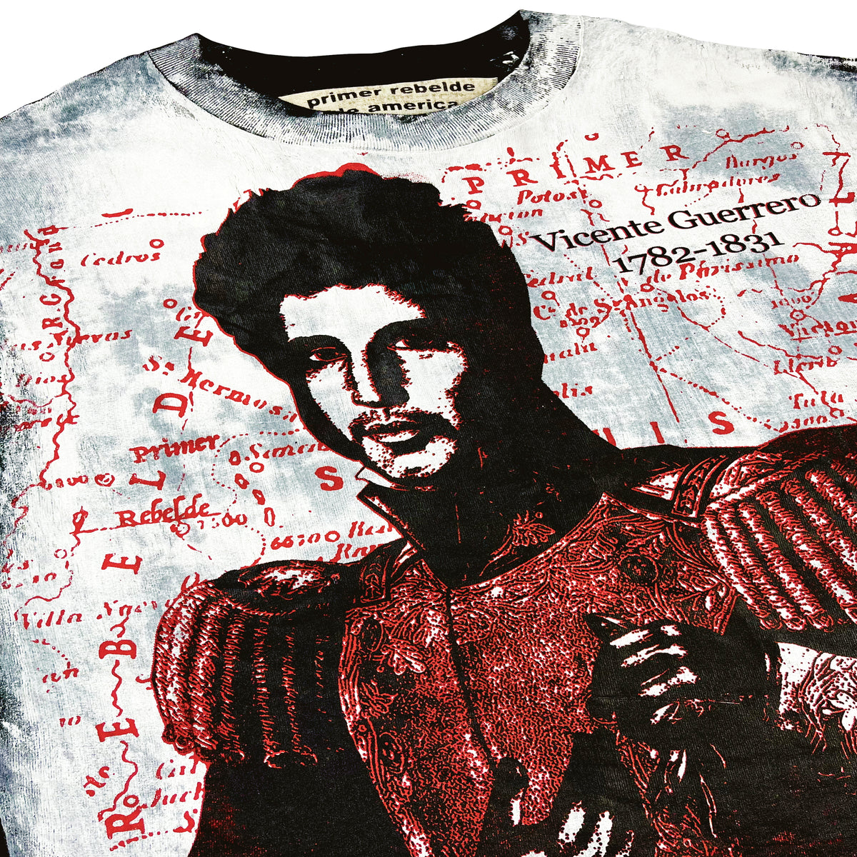 Vicente Guerrero TShirt Primer Rebelde De America